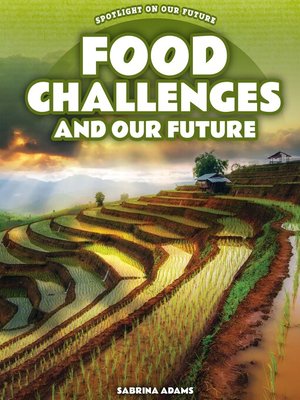 cover image of Food Challenges and Our Future